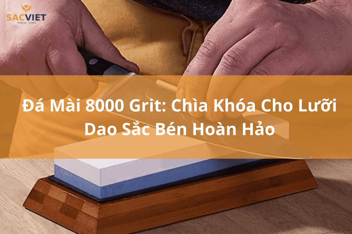 Đá mài dao 8000